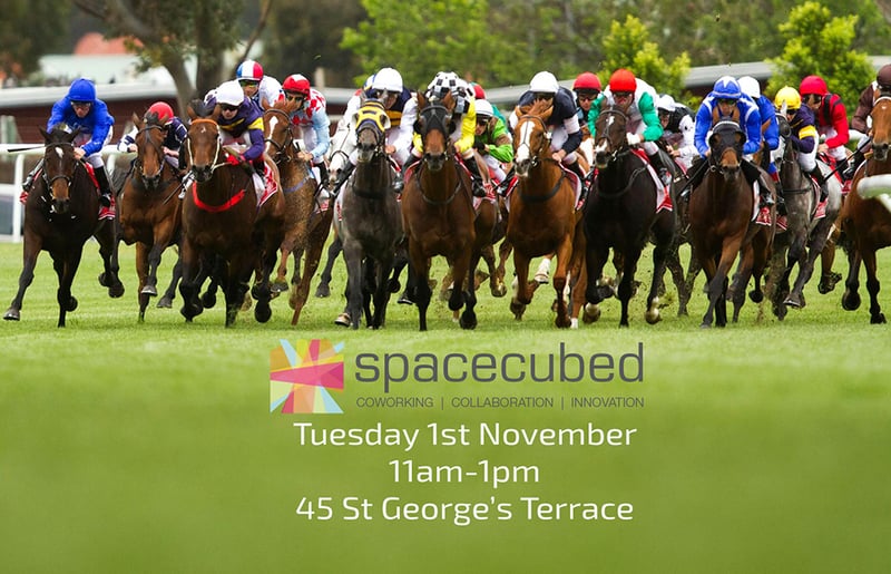 Melbourne Cup 2016 @ Spacecubed - Register here