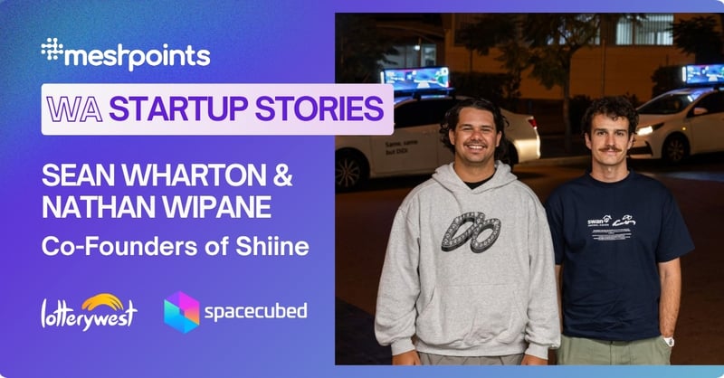 Shiine media and their startup growth story, born in Perth, Western Australia