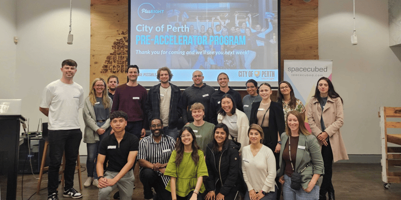 Plus Eight Pre-Accelerator City of Perth cohort