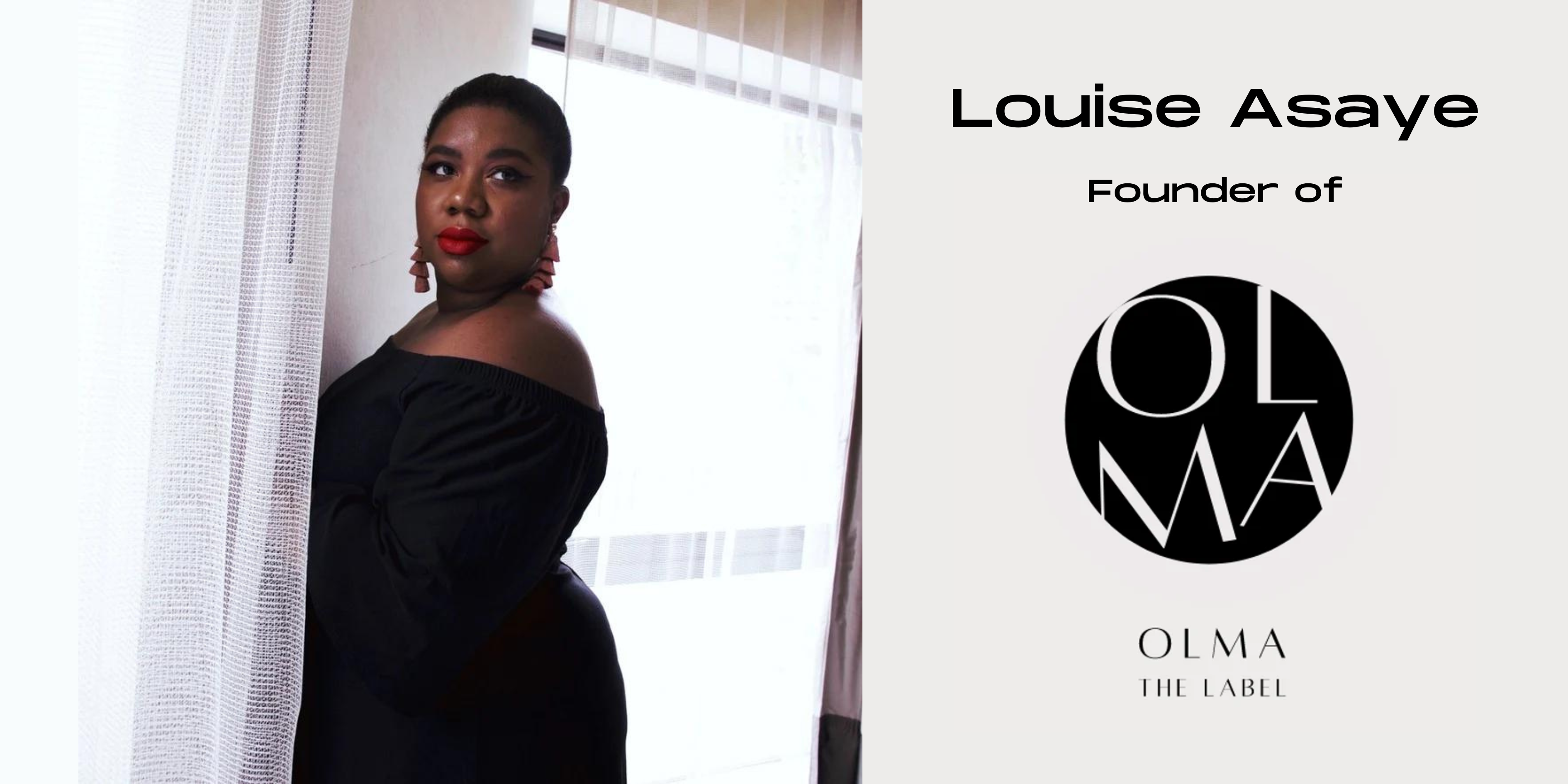 Meet Spacecubed member, Louise Asaye, who inspires women through her inclusive fashion line, Olma the Label